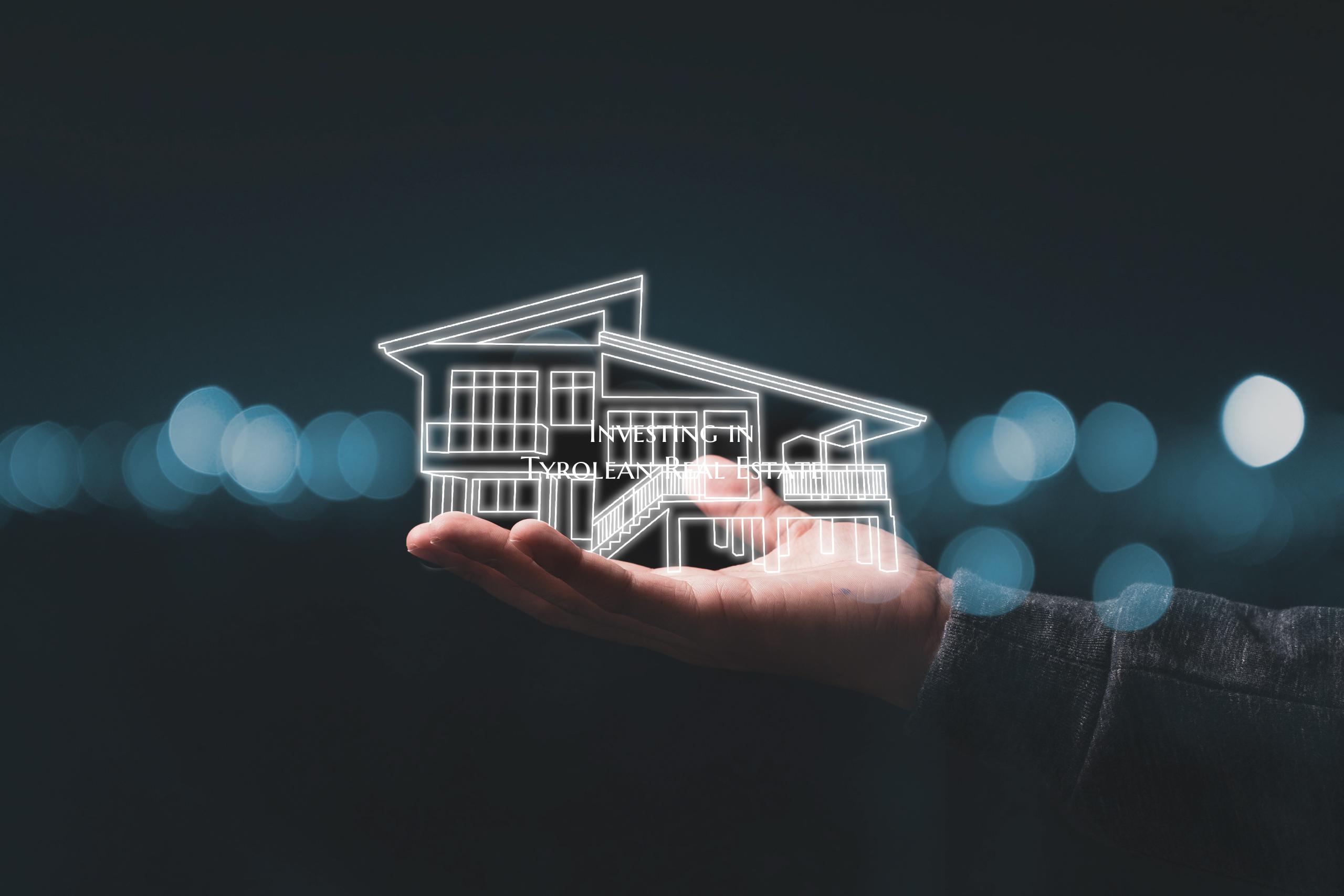 Investing in Tyrolean Real Estate